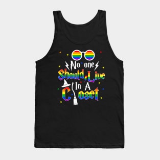 No One Should Live In A Closet LGBTQ Gay Pride Proud Ally Tank Top
